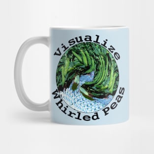 Visualize Whirled Peas Mug